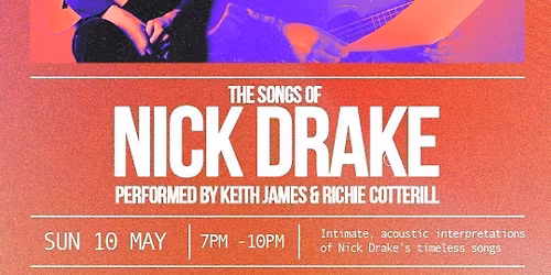 The Songs Of Nick Drake Performed By Keith James &amp; Richie Cotterill | Bomba Exeter 10.05.26