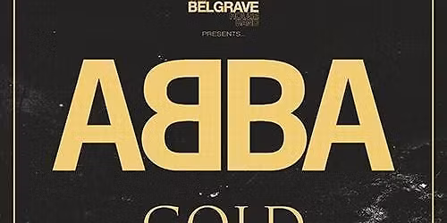 The Belgrave House Band Presents... ABBA GOLD