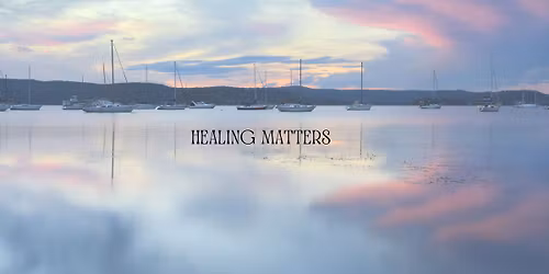 Healing Matters