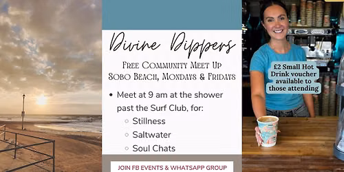 Free Monday Divine Dippers - Stillness, Saltwater and Soul Chats