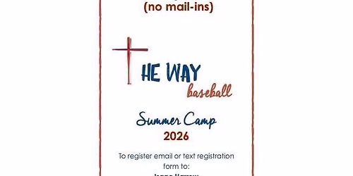 The Way Baseball Summer Camp 2026