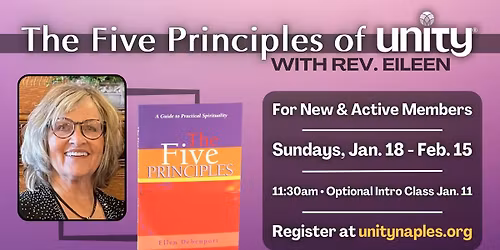 The Five Principles of Unity with Rev. Eileen | Open to New & Active Members