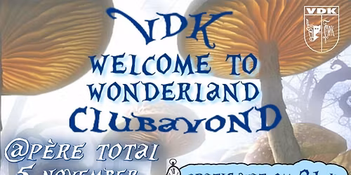 Clubavond: Welcome to Wonderland