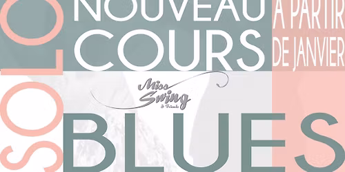 SOLO BLUES - Nouveau Cours