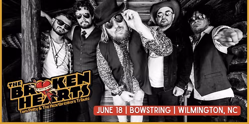 The Broken Hearts: Tom Petty & The Heartbreakers Tribute