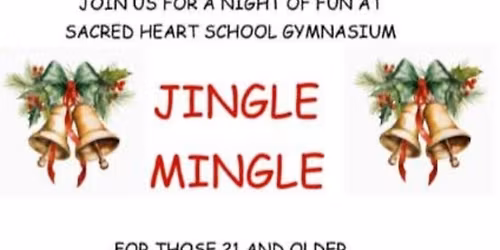 Jingle Mingle-Sacred Heart