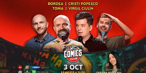 Stand-up Comedy cu Toma, Cristi Popesco, Bordea \u0219i Virgil Ciulin la Comics