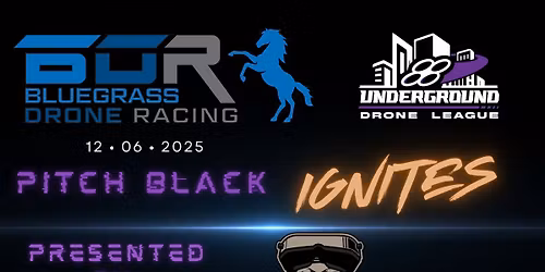 Pitch Black: Ignites presented by Aerial Outlaws