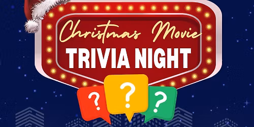 Christmas Movie Madness Trivia Night!!!