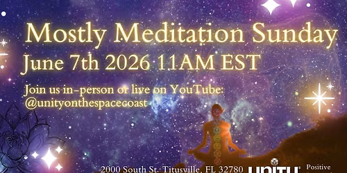 Mostly Meditation Sunday Service