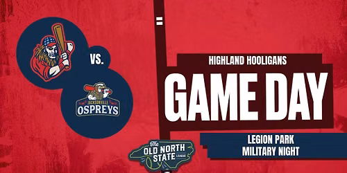 Military Night: Ospreys vs. Highland Hooligans