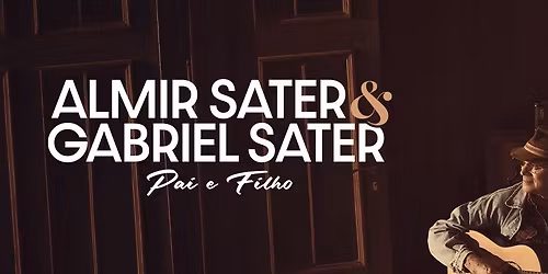 Almir e Gabriel Sater - Turn\u00ea Pai e Filho