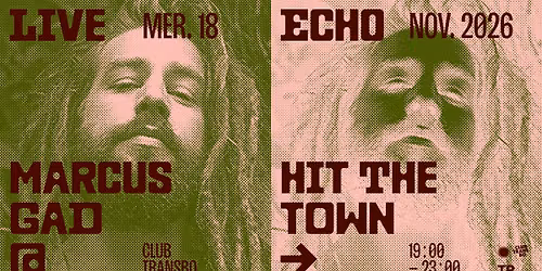 LIVE ECHO : MARCUS GAD