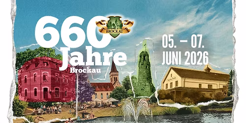 660 Jahre Brockau \/\/ 05.-07.06.2026