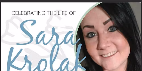 Sara's celebration of life