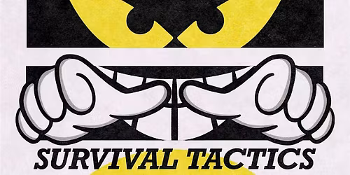 SURVIVAL TATICS \/\/ BLANKSLATE. \/\/ MARIGOLD