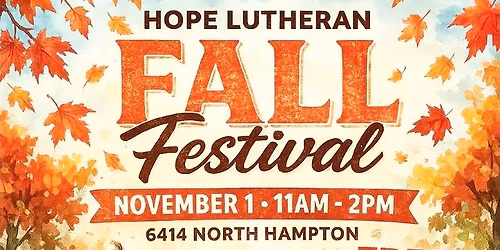 Hope Lutheran FALL FESTIVAL