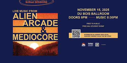 SUNset Sessions: Alien Arcade & Mediocore | Fall 2025