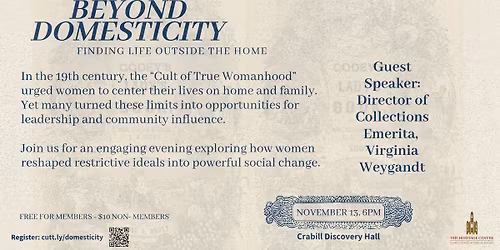 Speaker Series - Beyond Domesticity: Finding Life Outside the Home