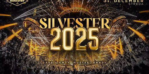 SILVESTER 2025 v MINISTRY of FUN