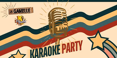Karaok\u00e9 Party \u00e0 La Gamelle
