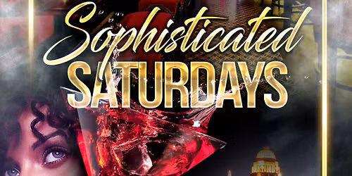 Sophisticated Saturdays!