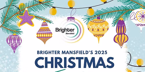Brighter Mansfield's Christmas Fair 2025