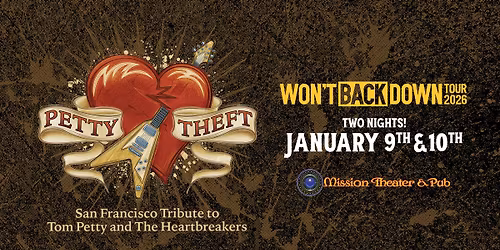 Petty Theft - San Francisco Tribute to Tom Petty | TWO NIGHTS @ the Mission Theater