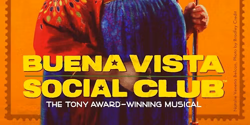 Buena Vista Social Club - Musical - ASL Interpreted & Audio Described
