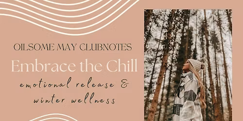 Embrace the Chill- Busselton\/Stratham