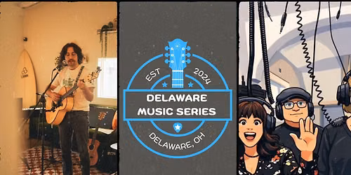 Delaware Music Series - Jason Tysl & Of Sound Minds