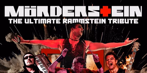 M\u00f6rderstein: The Ultimate Rammstein Tribute