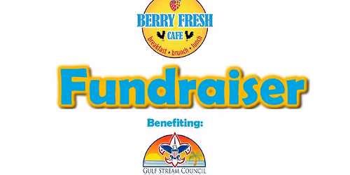Fundraiser for the Scouts at Berry Fresh