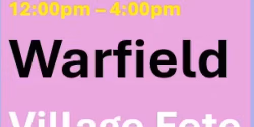 Warfield Village Fete 2026