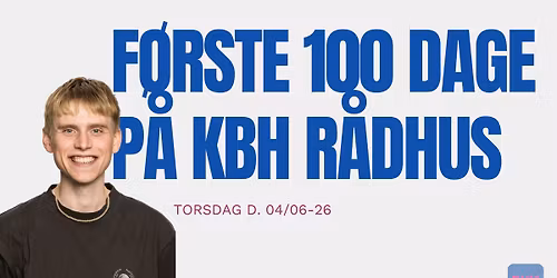F\u00f8rste 100 dage i KBHs borgerrepr\u00e6sentation