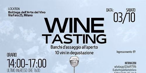 Wine tasting | 10 vini in degustazione - banchi d'assaggio all'aperto