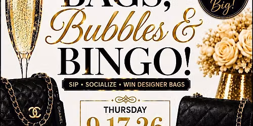 Bags, Bubble & Bingo!