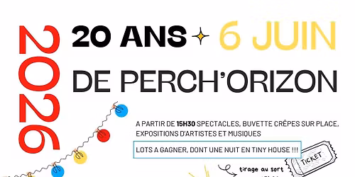 20 ANS DE PERCH'ORIZON