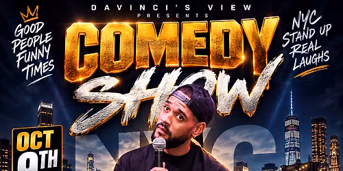 Davinci\u2019s View Comedy Show