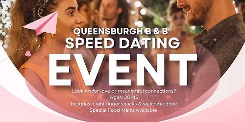 Speed dating Event at Queensburgh B&B