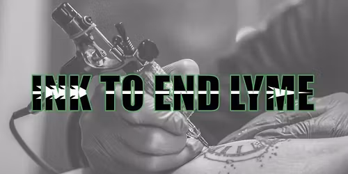 Ink to End Lyme - 2026 Flash Event