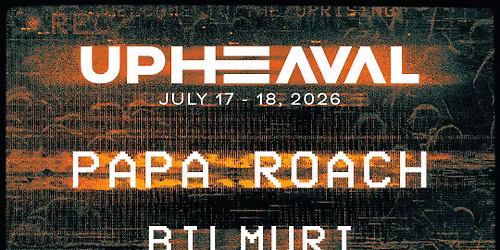 Upheaval Festival: Papa Roach  Bilmuri & Jinjer - Saturday