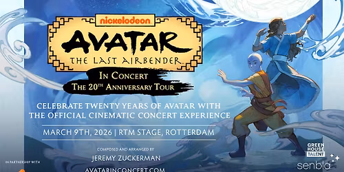 Avatar: The Last Airbender In Concert \u2013 The 20th Anniversary Tour - RTM Stage, Rotterdam