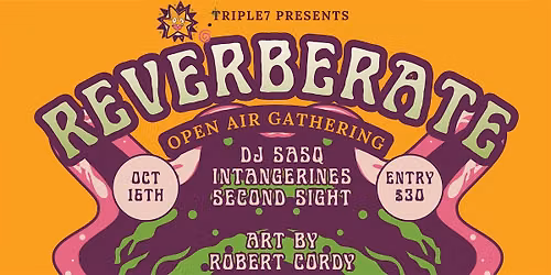 REVERBERATE | An Open Air Gathering
