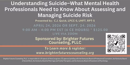 Understanding Suicide--What Mental Health Professionals Need to Know