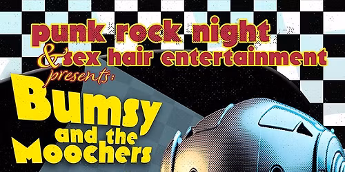 Bumsy and the Moochers, The Involuntary\u2019s, Lustkill