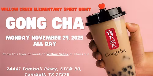 Willow Creek Elementary Spirit Night at Gong Cha! \ud83e\uddcb