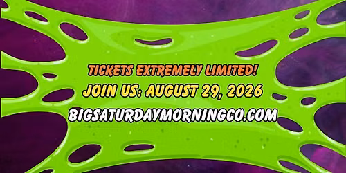 Big Saturday Morning Inaugural Experience 