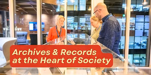 SCA Annual Conference 2026: Archives & Records at the Heart of Society