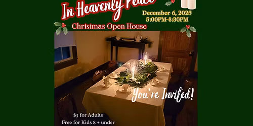 In Heavenly Peace: A Christmas Open House